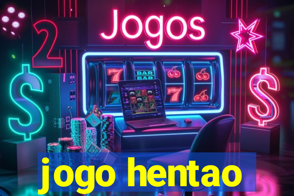 jogo hentao